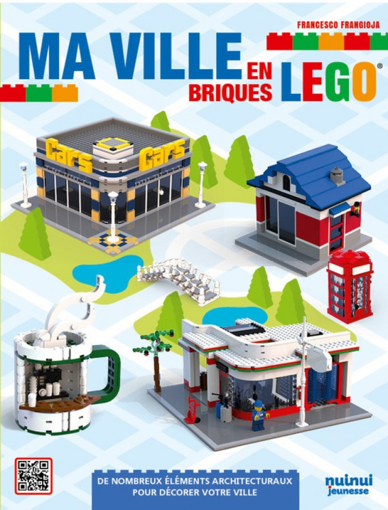 MA VILLE LEGO - FRANGIOJA FRANCESCO - NUINUI JEUNESSE