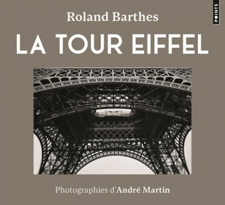 LA TOUR EIFFEL - BARTHES/MARTIN - POINTS