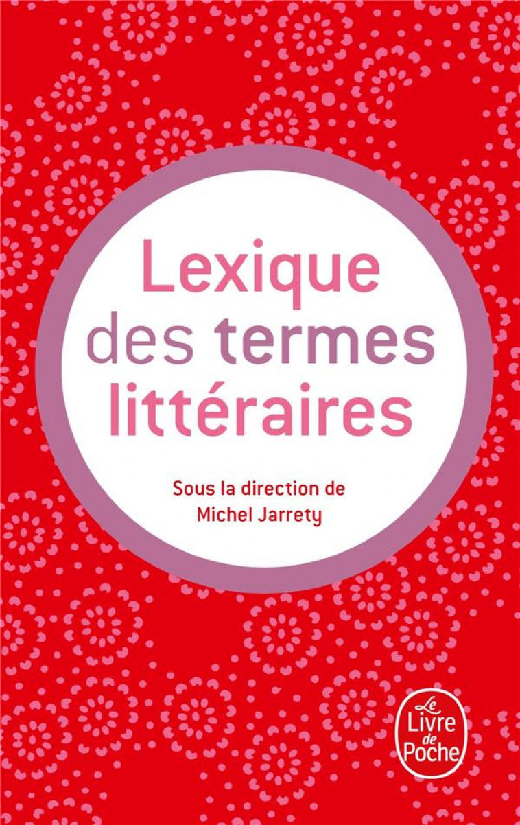 LEXIQUE TERMES LITTERAIRES - COLLECTIF - LGF/Livre de Poche