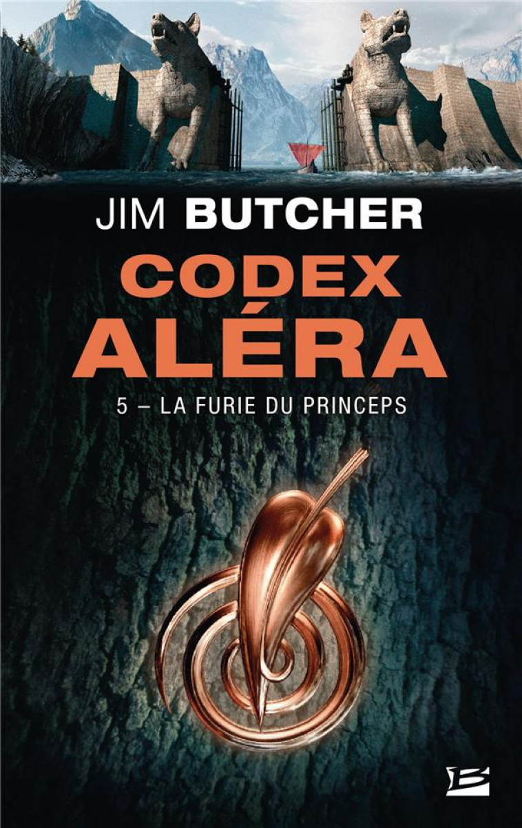 CODEX ALERA, T5 : LA FURIE DU PRINCEPS - BUTCHER/GIBBONS - BRAGELONNE