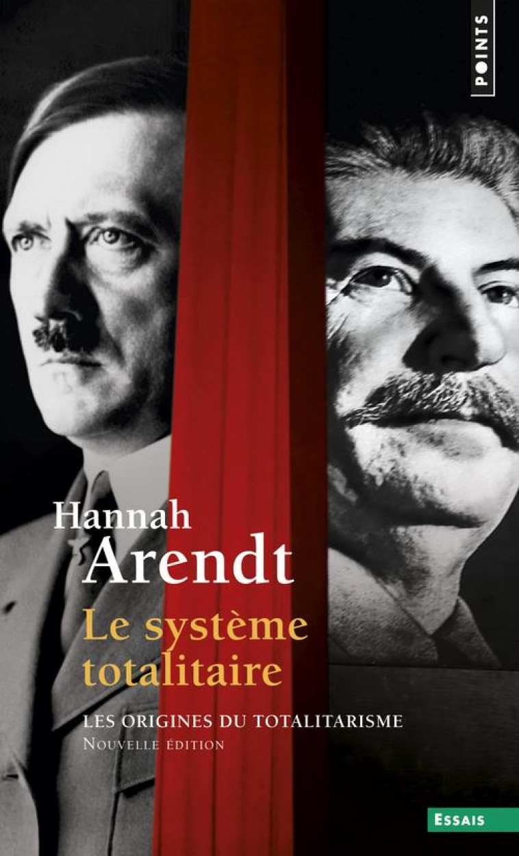 LE SYSTEME TOTALITAIRE - ARENDT HANNAH - SEUIL