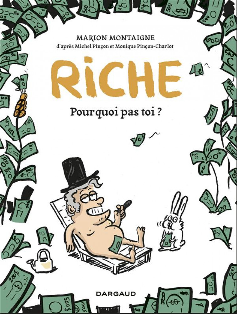 RICHE, POURQUOI PAS TOI ? RICHE, POURQUOI PAS TOI ? - PINCON MICHEL/PINCON - Dargaud