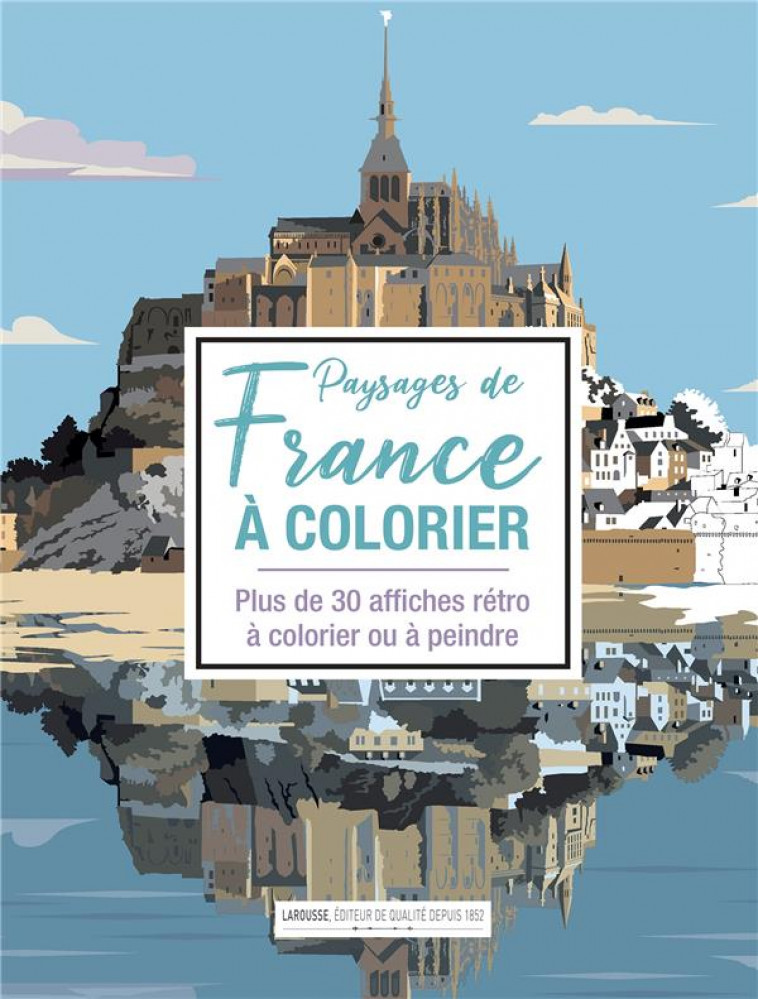 PAYSAGES DE FRANCE A COLORIER - XXX - NC