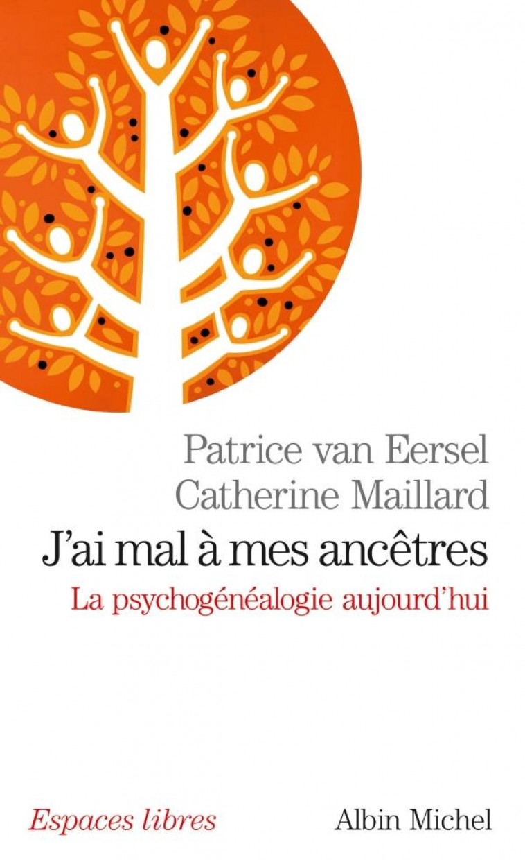 J-AI MAL A MES ANCETRES - MAILLARD/VAN EERSEL - ALBIN MICHEL