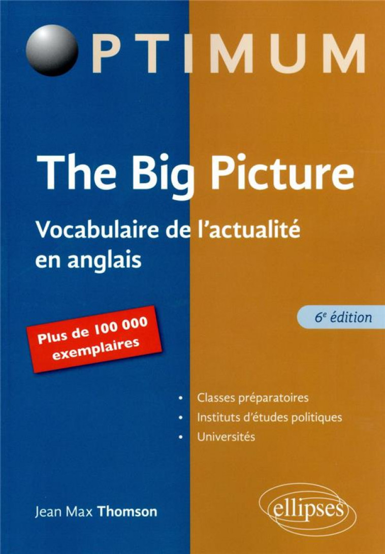 THE BIG PICTURE - 6E EDITION - THOMSON  JEAN-MAX - ELLIPSES MARKET