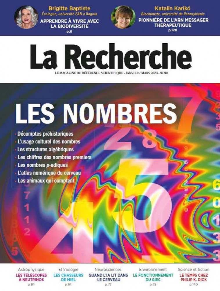 LA RECHERCHE N 572 : LES NOMBRES - JANVIER / MARS 2023 - COLLECTIF - NC